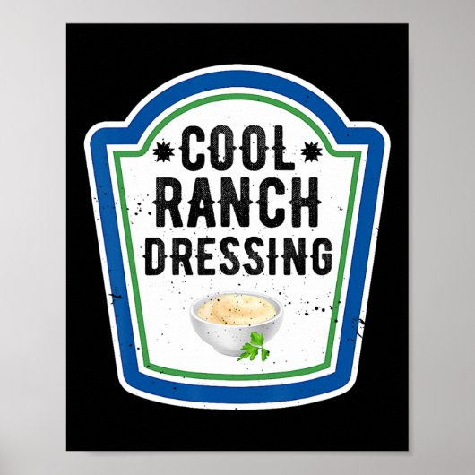 Funny Group Halloween Costume Ranch Dressing Group Poster (Vorne)