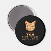 Funny Grumpy Cat Face Feline Animals Kitten Eigent Magnet (Vorderseite/Rückseite)