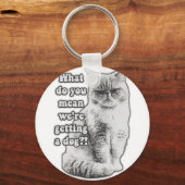 Funny grumpy cat meme für kitty Liebhaber und Besi Schlüsselanhänger (Vorderseite)