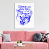 Funny grumpy cat meme für kitty und cat Liebhaber Leinwanddruck (Insitu (Wohnzimmer))