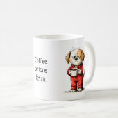 Funny Grumpy Dog - Coffee Before Fetch Kaffeetasse (VorderseiteRechts)