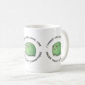 Funny Grumpy Frog Mug – I Cannot Live Laugh Love U Kaffeetasse (VorderseiteRechts)