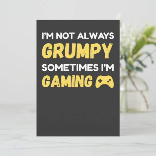 Funny Grumpy Gamer Quote Design Einladung (Stehend Vorderseite)