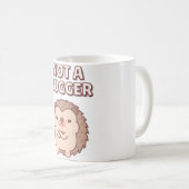 Funny Grumpy Igel nicht umsonst Kaffeetasse (VorderseiteRechts)