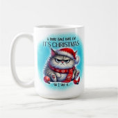 Funny Grumpy Mad Kitty Christmas | Coffee Mug Kaffeetasse (Links)