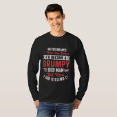 Funny Grumpy Old man Wortart T-Shirt (Vorne ganz)