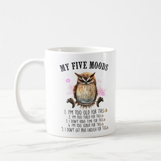 Funny Grumpy Owl Sprichwort Kaffeetasse (Links)