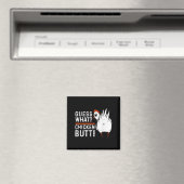 Funny Guess Was_ Hühnchen Hintern! White Design Magnet (In Situ (Geschirrspüler))