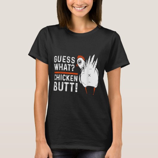 Funny Guess Was_ Hühnchen Hintern! White Design T-Shirt (Vorderseite)