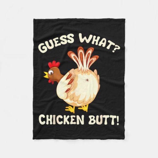 Funny Guess What_ Chicken Butt! Graphic Design  Fleecedecke (Vorderseite)