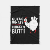 Funny Guess What_ Chicken Butt! Graphic Design  Fleecedecke (Vorderseite)