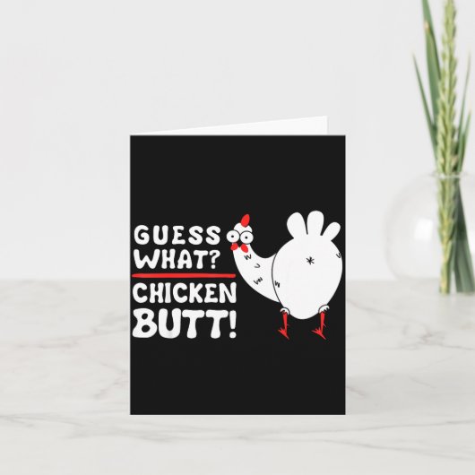 Funny Guess What_ Chicken Butt! Graphic Design Karte (Vorderseite)