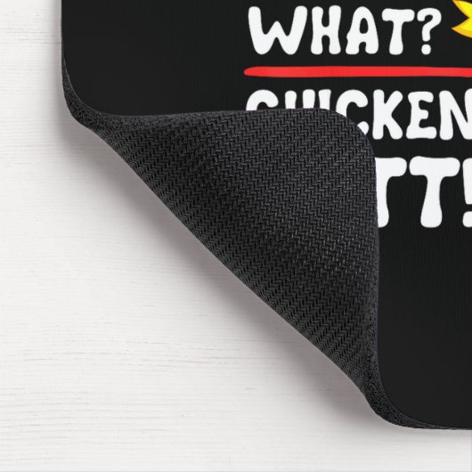 Funny Guess What_ Chicken Butt! Graphic Design Mousepad (Ecke)