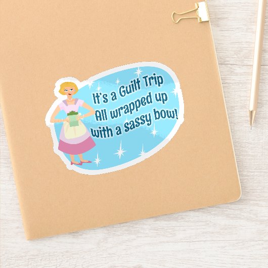 Funny Guilt Trip Wrapped Up Snarky Saying Aufkleber (Notizbuch)