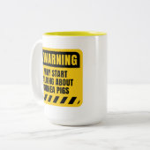 Funny Guinea Schweine Zitat Warnzeichen Zweifarbige Tasse (Vorderseite Links)