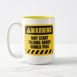 Funny Guinea Schweine Zitat Warnzeichen Zweifarbige Tasse