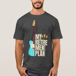 Funny Guitar My Retirement Plan Vintage Music 845 T-Shirt