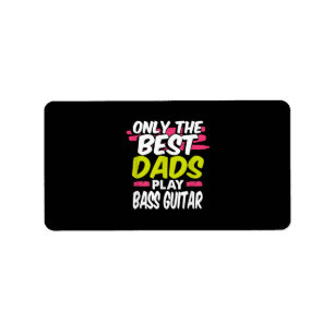 Funny Guitarist Vater Geschenk nur Beste Vater Bas Adressaufkleber