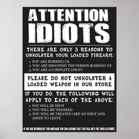 Funny Gun Store Schild "Achtung Idioten" (Vorne)