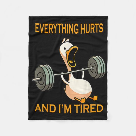 Funny Gym Duck Zitat alles tut weh und ich bin Rei Fleecedecke (Vorderseite)