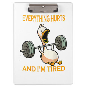 Funny gym duck Zitat alles tut weh und ich bin Rei Klemmbrett