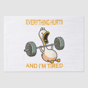 Funny gym duck Zitat alles tut weh und ich bin Rei Seidenpapier