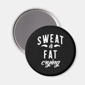 Funny Gym Fitness Gewichtsverlust Ermutigung Gebur Magnet (Vorderseite/Rückseite)