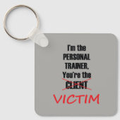 Funny Gym Fitness Personal Training Workout Schlüsselanhänger (Vorderseite)