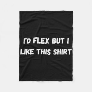 Funny Gym id Flex aber ich mag diese 'Fitness und Fleecedecke