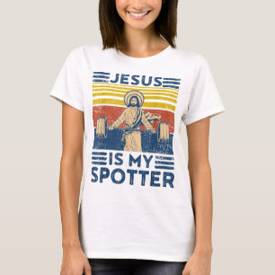 Funny Gym Jesus ist mein Spotter Funny Workout Jes T-Shirt