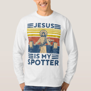 Funny Gym Jesus ist mein Spotter Funny Workout Jes T-Shirt