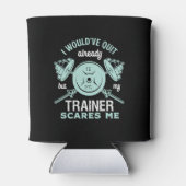 Funny Gym Motivation Fitness Training und Workout Dosenkühler (Rückseite)