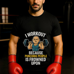 Funny Gym Quote T - Shirt - sarkastische Fitness