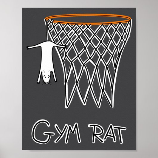 Funny Gym Rat Basketball Hoop  Poster (Vorne)