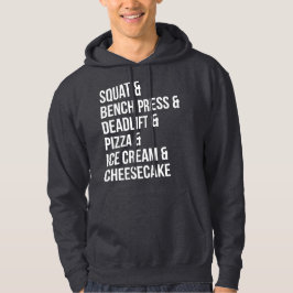 Funny Gym Spaß - Pizza, Ice Creme, Cheesecake Hoodie