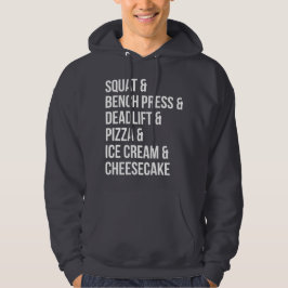 Funny Gym Spaß - Pizza, Ice Creme, Cheesecake Hoodie