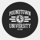 Funny Gym Spaß Pound Town University Gym und Lift Runder Aufkleber (Vorderseite)