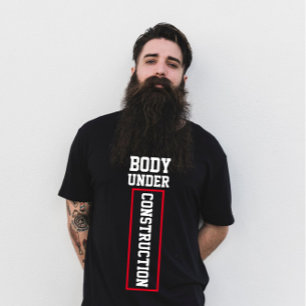 Funny gym Sprichwort Body im Bau T-Shirt