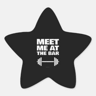 Funny Gym Ts trifft mich auf Bar Gym Lover Geschen Stern-Aufkleber