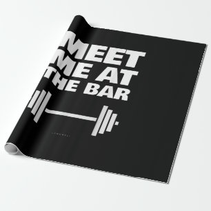 Funny Gym Ts trifft mich bei Bar Gym Lover Geschen Geschenkpapier