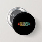 Funny Gym Workout Athlete Personal Trainer Jeder Button (Vorne & Hinten)