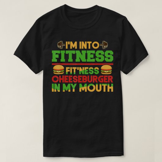 Funny Gym Workout Ich bin in Fitness Cheeseburger T-Shirt (Design vorne)