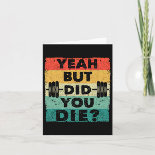 Funny Gym Workout Spaß Motivierend Ja aber tat Karte