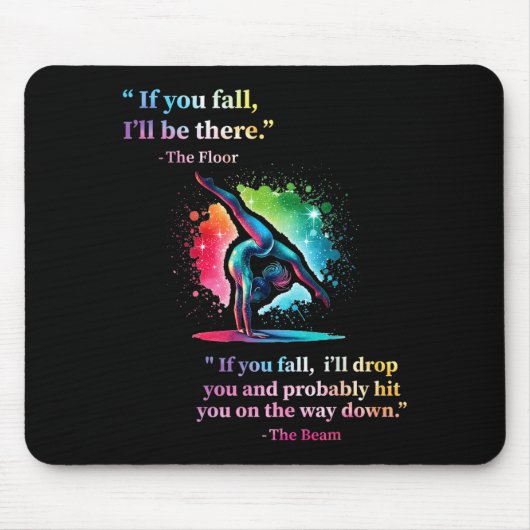 Funny Gymnastics Floor Saying Gymnast Girl Rainbow Mousepad (Vorne)