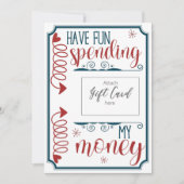 Funny habe Spaß, mein Geld-Geschenkkartenhalter au (Vorderseite)