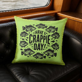 Funny haben Crappie Day Fischen Kissen