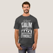 Funny Hack Ethisch Hacking Cybersecurity T-Shirt (Vorne ganz)