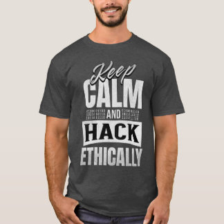 Funny Hack Ethisch Hacking Cybersecurity T-Shirt
