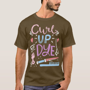 Funny Hair Salon Hairstylist Beautician Gift Idea T-Shirt