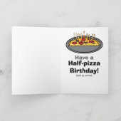 Funny Half Pizza Geburtstagskarte Karte (Innenseite)